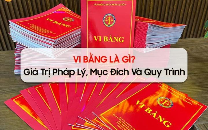 Tìm hiểu tổng quan về Vi bằng [1a2206ec52a4]