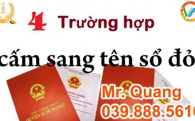 Các trường hợp không được phép sang tên sổ đỏ tại Quận Đống Đa [af57335670e3]