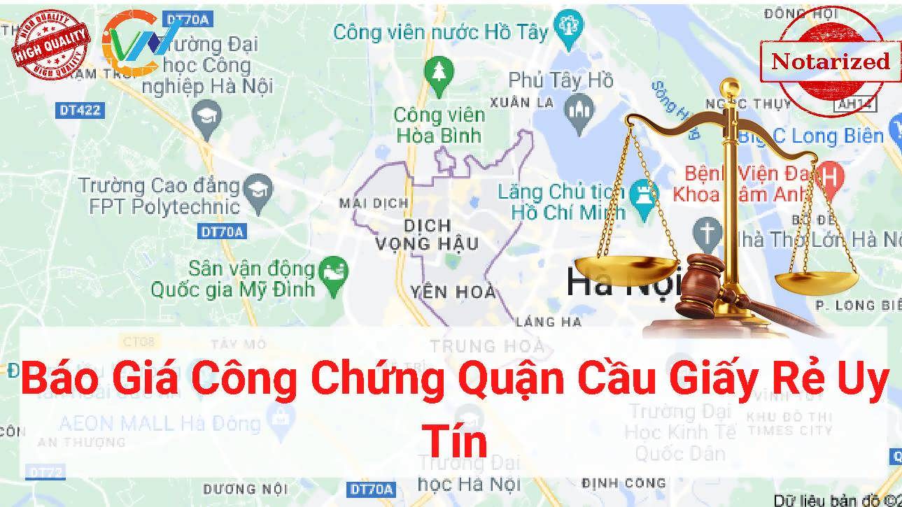 Báo Giá Lệ Phí Công Chứng Quận Cầu Giấy, Hà Nội Uy Tín 2022