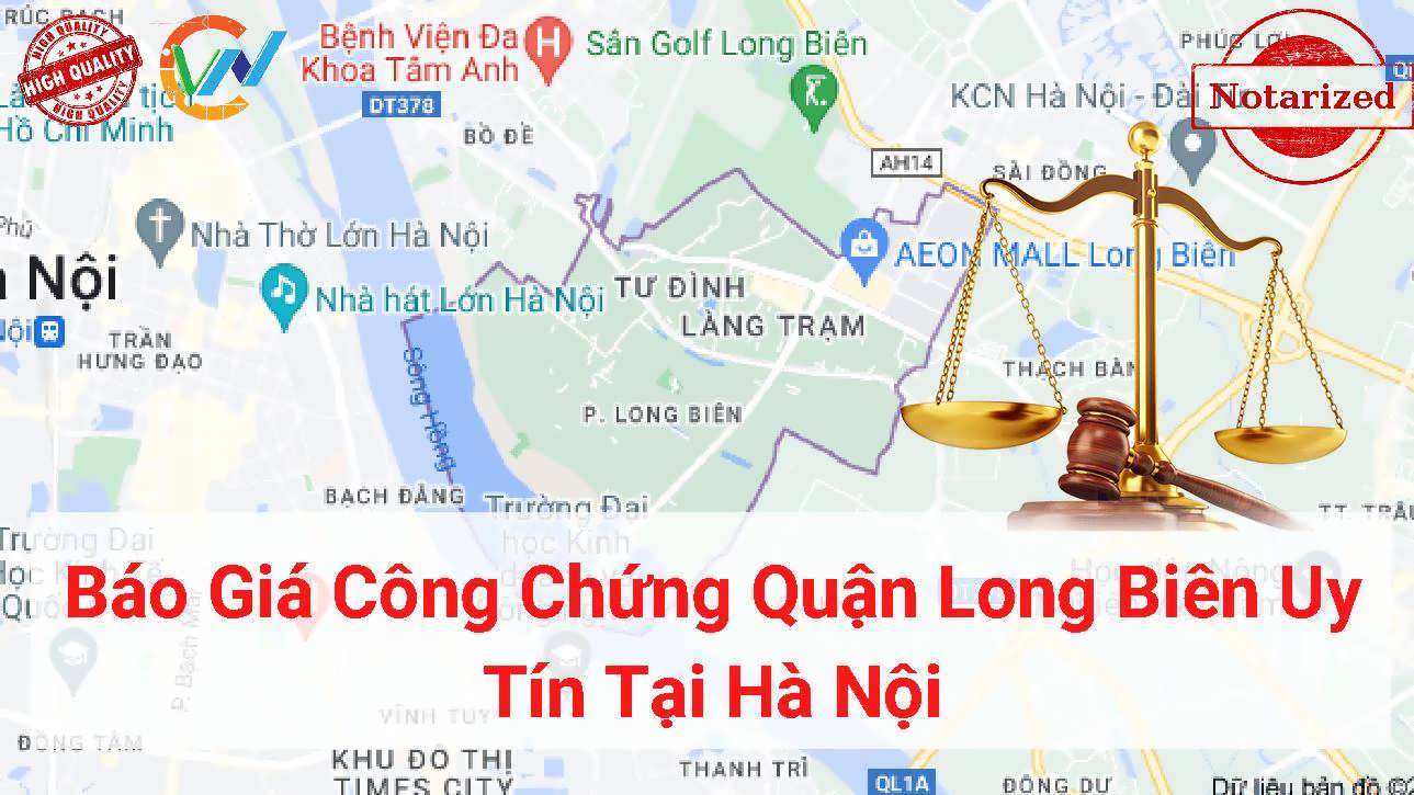 Báo Giá Dịch Vụ Công Chứng Quận Long Biên, Hà Nội 2022
