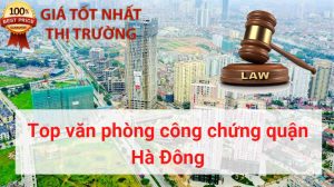 Top Phòng Công Chứng, Văn Phòng Công Chứng Quận Hà Đông, Hà Nội