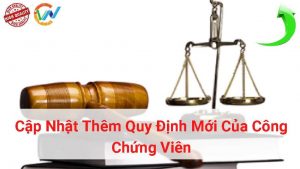 cập nhật thêm quy định mới của công chứng viên