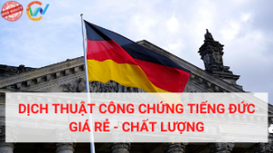 Dịch thuật tiếng Đức giá rẻ, uy tín