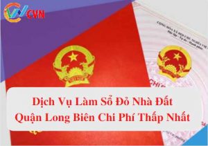 dich vu lam so do nha dat quan long bien chi phi thap nhat