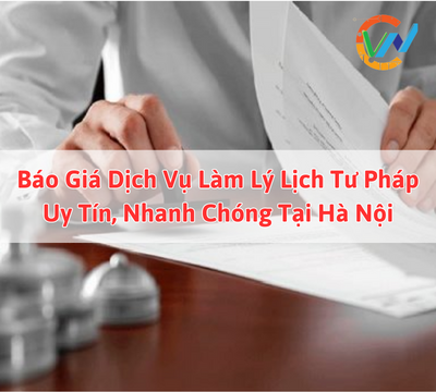 Bao Gia Dich Vu Lam Ly Lich Tu Phap