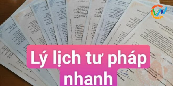 CVN - Hướng Dẫn Thủ Tục Làm Lý Lịch Tư Pháp Đơn Giản 4 Làm lý lịch tư pháp